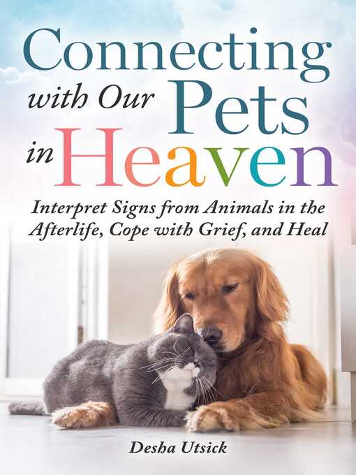 Cover image for Connecting With Our Pets in Heaven